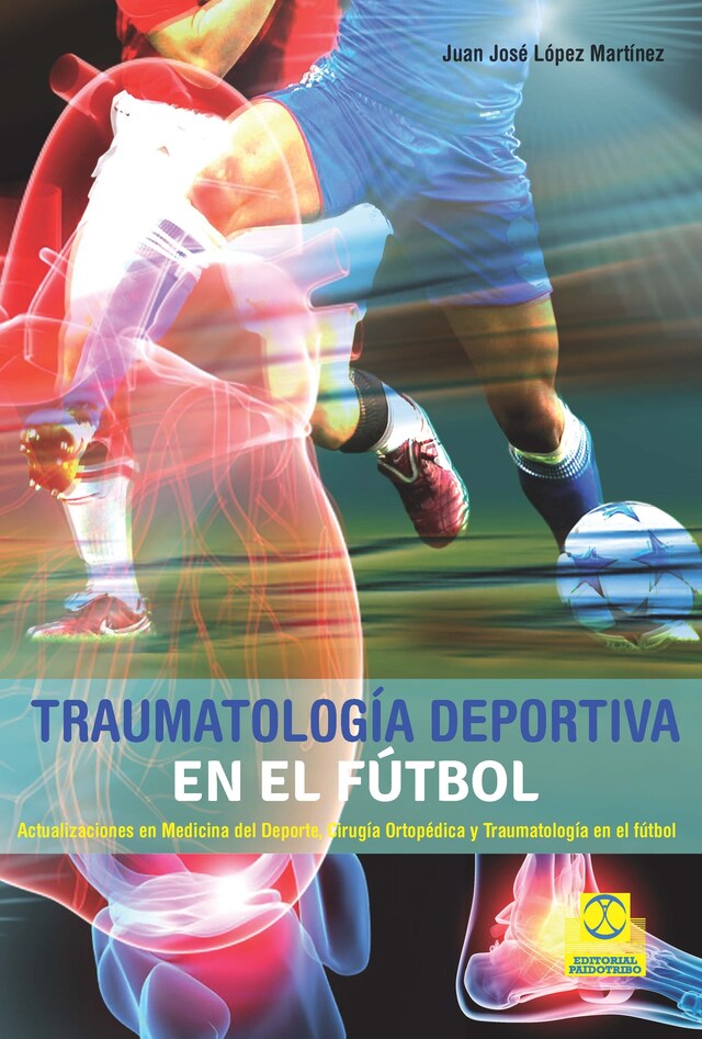 Boekomslag van Traumatología deportiva en el fútbol