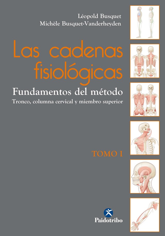 Couverture de livre pour Las cadenas fisiológicas (Tomo I)