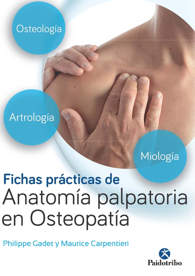 Boekomslag van Fichas prácticas de anatomía palpatoria en osteopatía (Color)