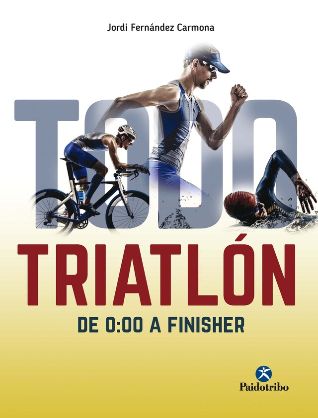 Kirjankansi teokselle Todo triatlón