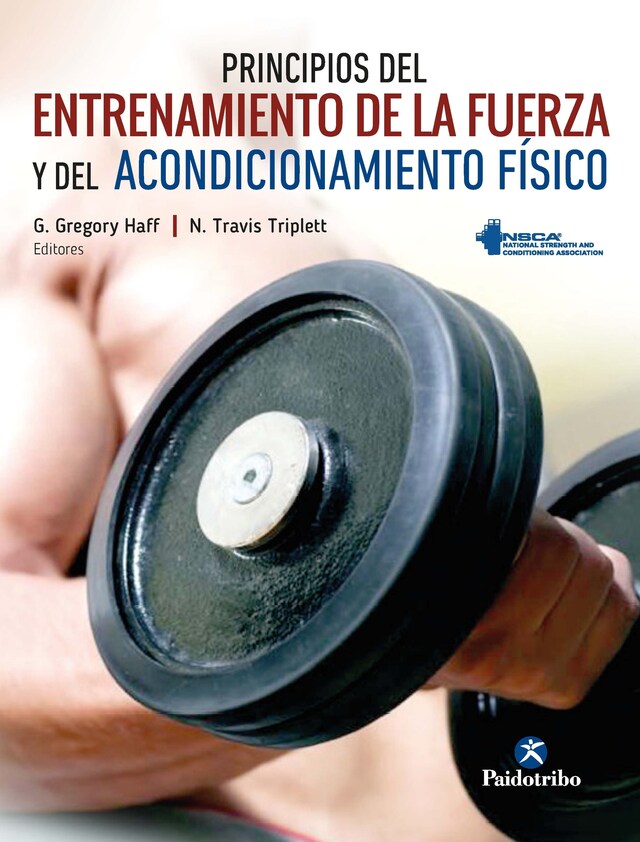 Book cover for Principios del entrenamiento de la fuerza y del acondicionamiento físico NSCA (Color)