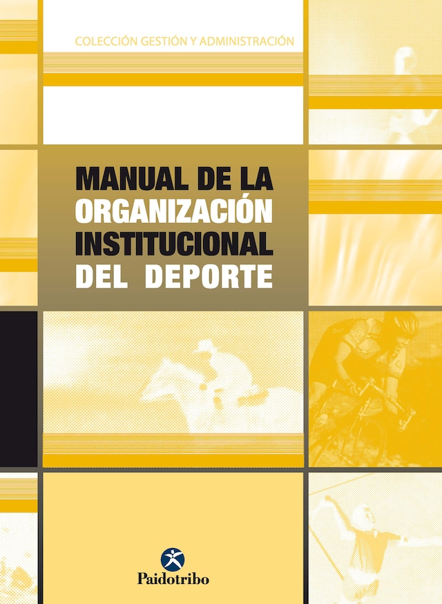 Book cover for Manual de la organización institucional del deporte