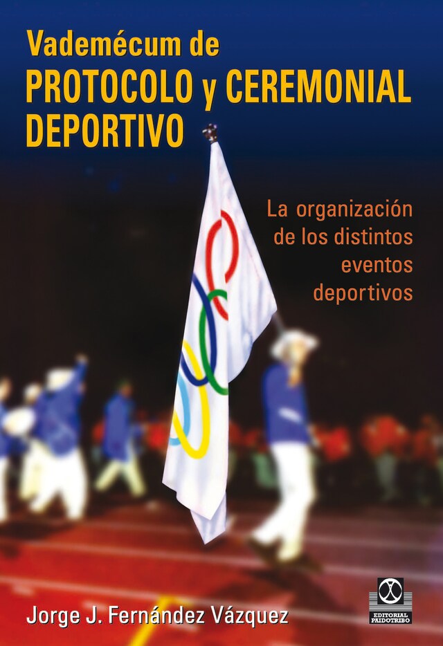 Book cover for Vademécum de protocolo y ceremonial deportivo