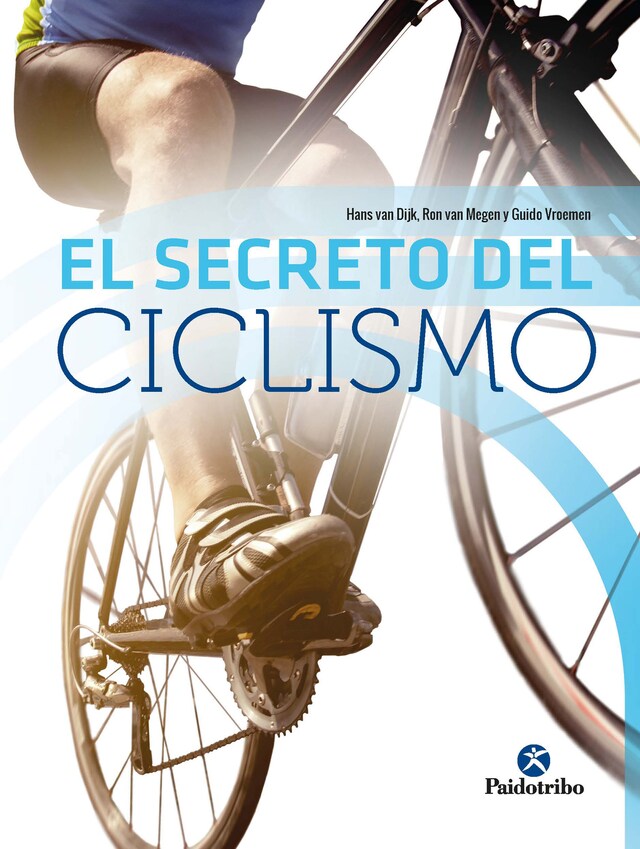 Portada de libro para El secreto del ciclismo (Bicolor)