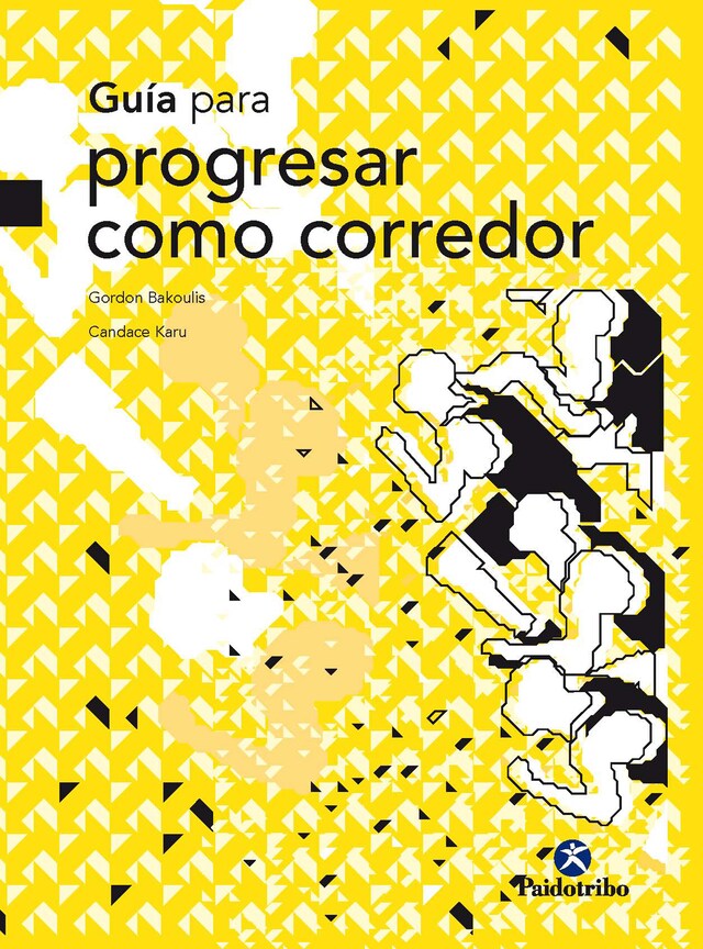 Book cover for Guía para progresar como corredor