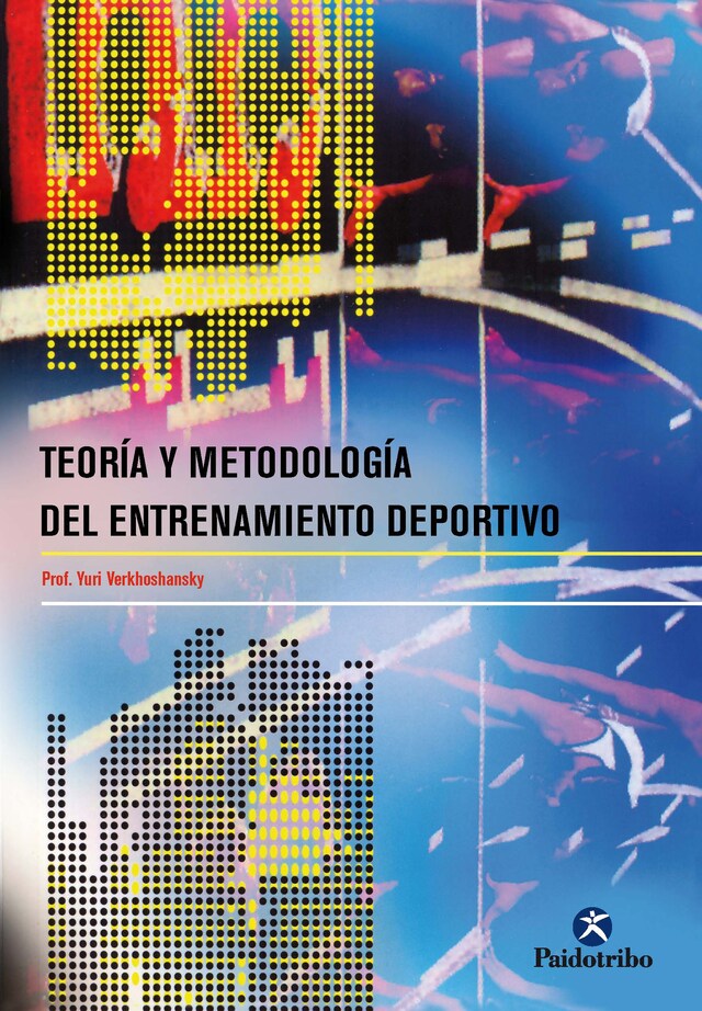 Book cover for Teoría y metodología del entrenamiento deportivo