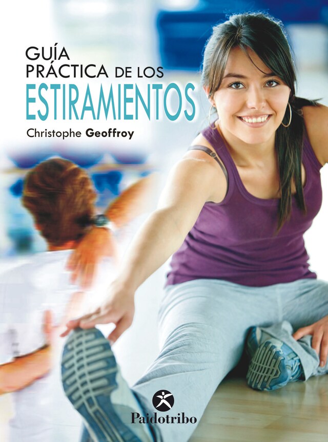 Portada de libro para Guía práctica de los estiramientos (Bicolor)