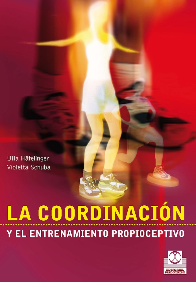 Book cover for La coordinación y el entrenamiento propioceptivo (Bicolor)