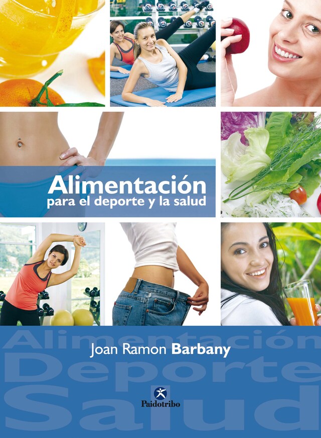 Bokomslag för Alimentación para el deporte y la salud