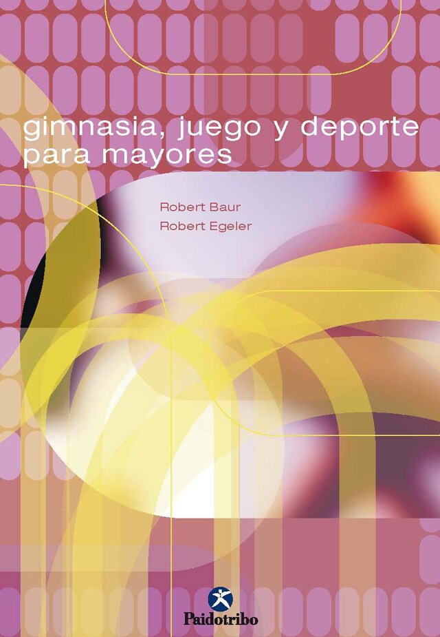 Book cover for Gimnasia, juego y deporte para mayores