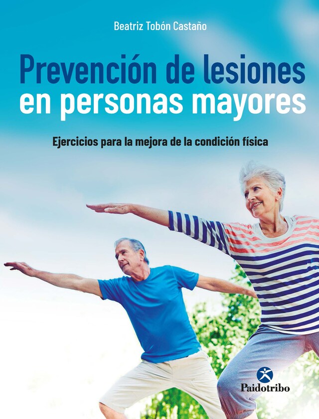 Couverture de livre pour Prevención de lesiones  en personas mayores