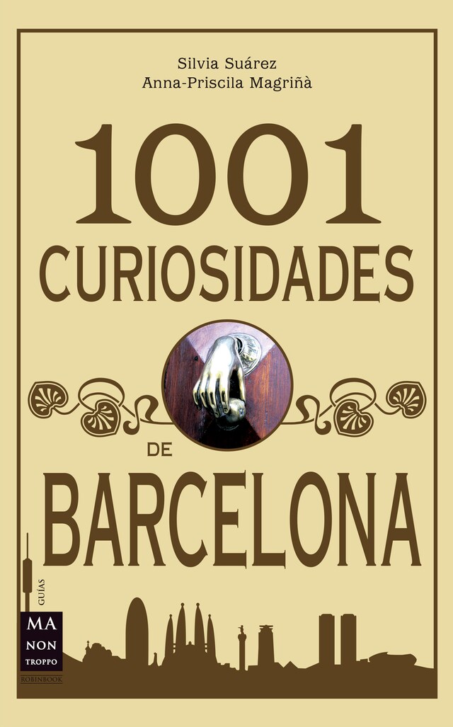 Couverture de livre pour 1001 Curiosidades de Barcelona