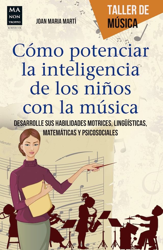 Book cover for Cómo potenciar la inteligencia de los niños con la música