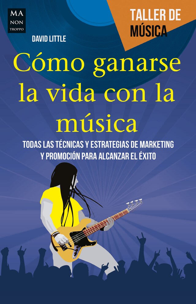 Book cover for Cómo ganarse la vida con la música