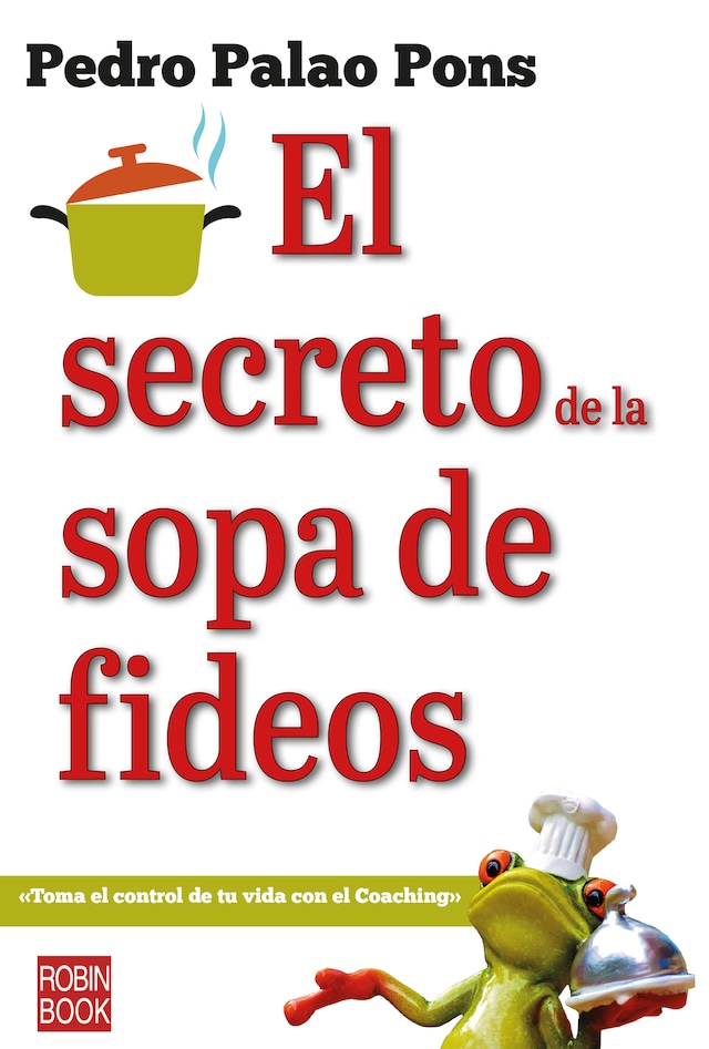 Book cover for El secreto de la sopa de fideos