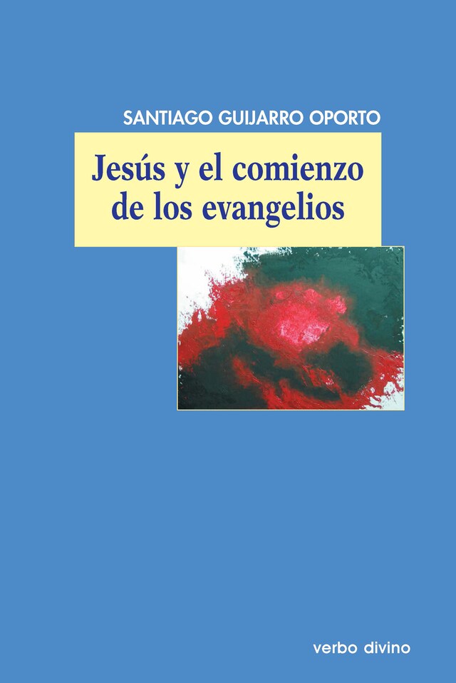Book cover for Jesús y el comienzo de los evangelios
