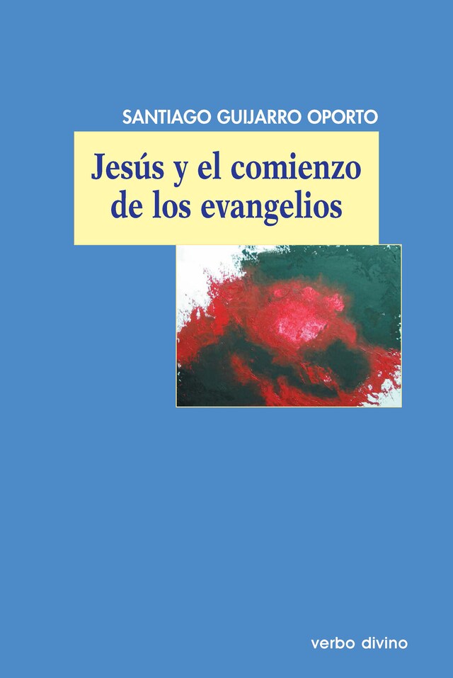 Bokomslag för Jesús y el comienzo de los evangelios