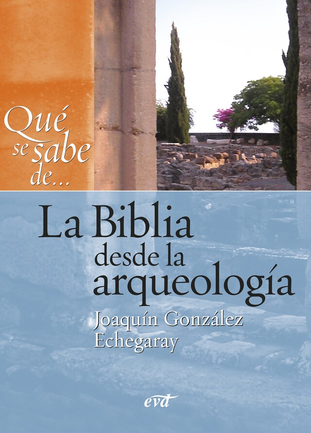 Book cover for Qué se sabe de... La Biblia desde la arqueología