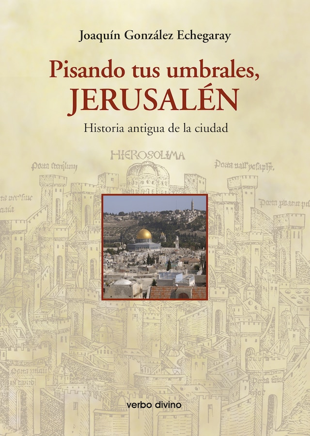 Book cover for Pisando tus umbrales, Jerusalén