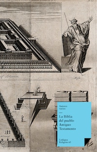 La Biblia. Antiguo testamento