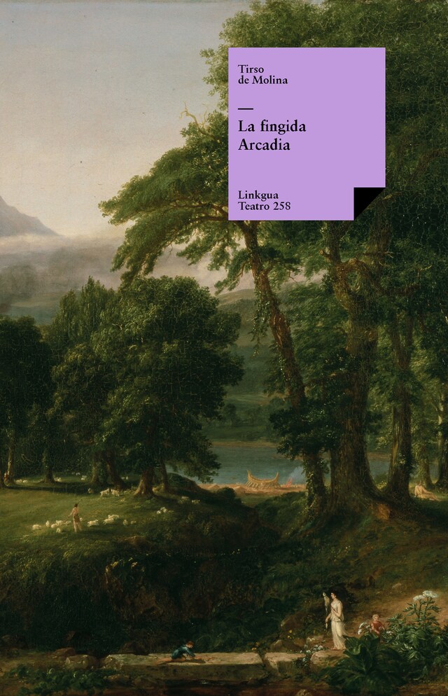 Book cover for La fingida Arcadia