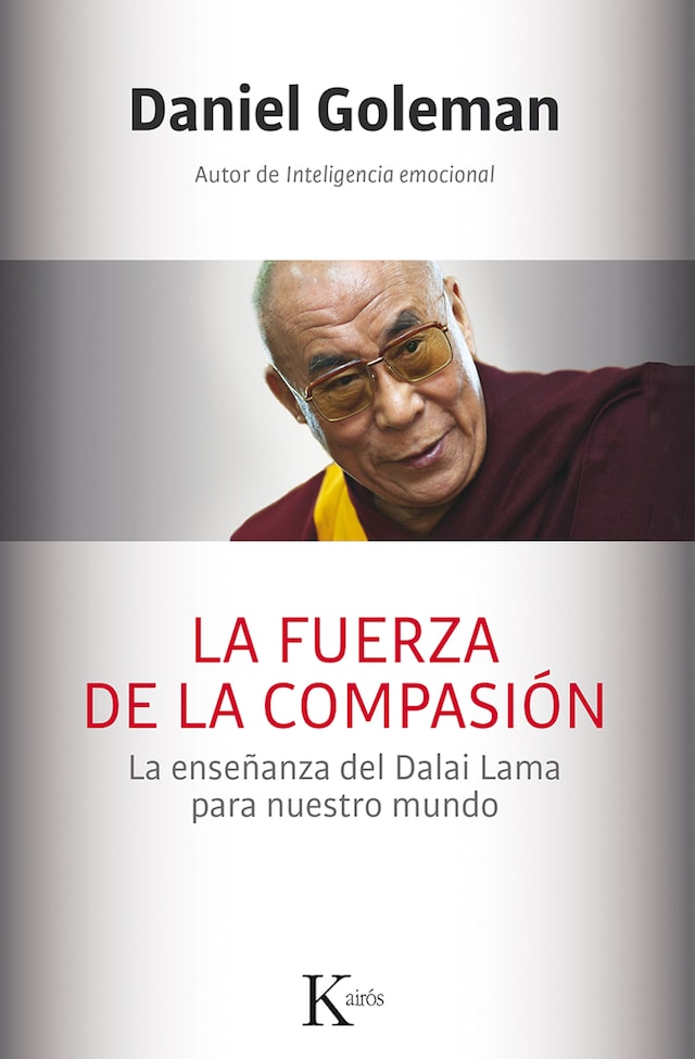 Book cover for La fuerza de la compasión