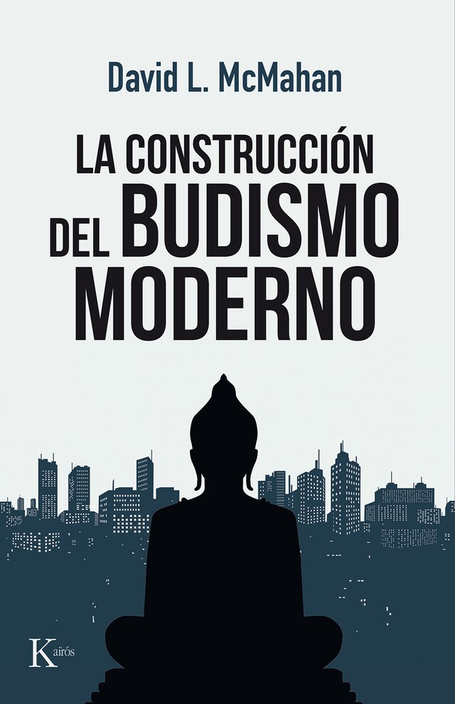 Kirjankansi teokselle La construcción del budismo moderno