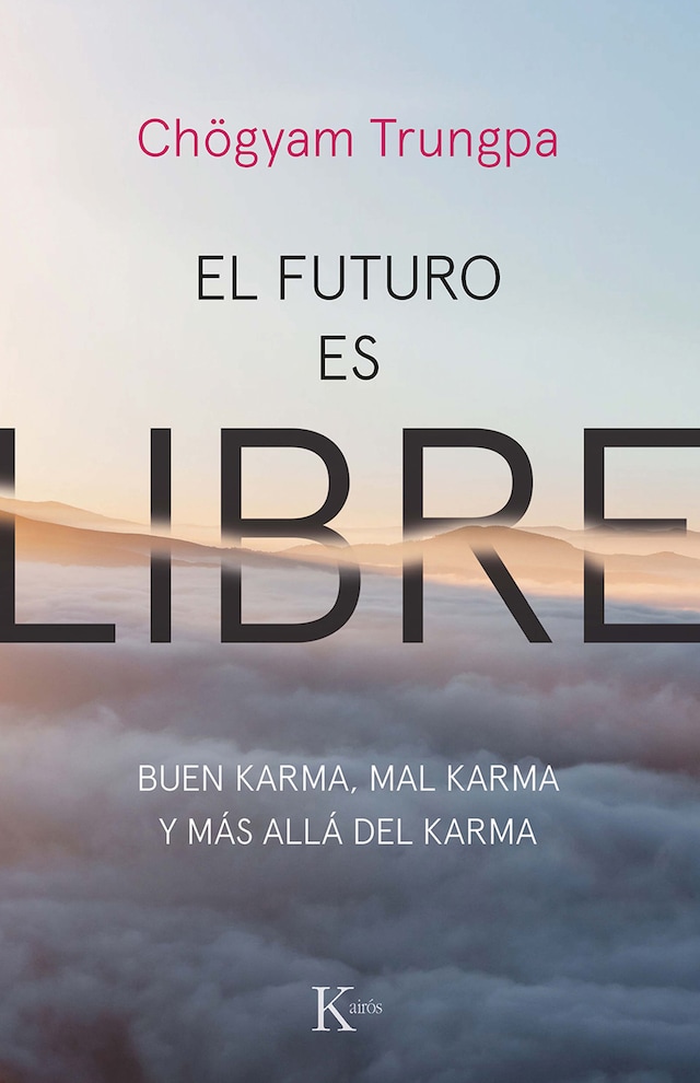 Kirjankansi teokselle El futuro es libre