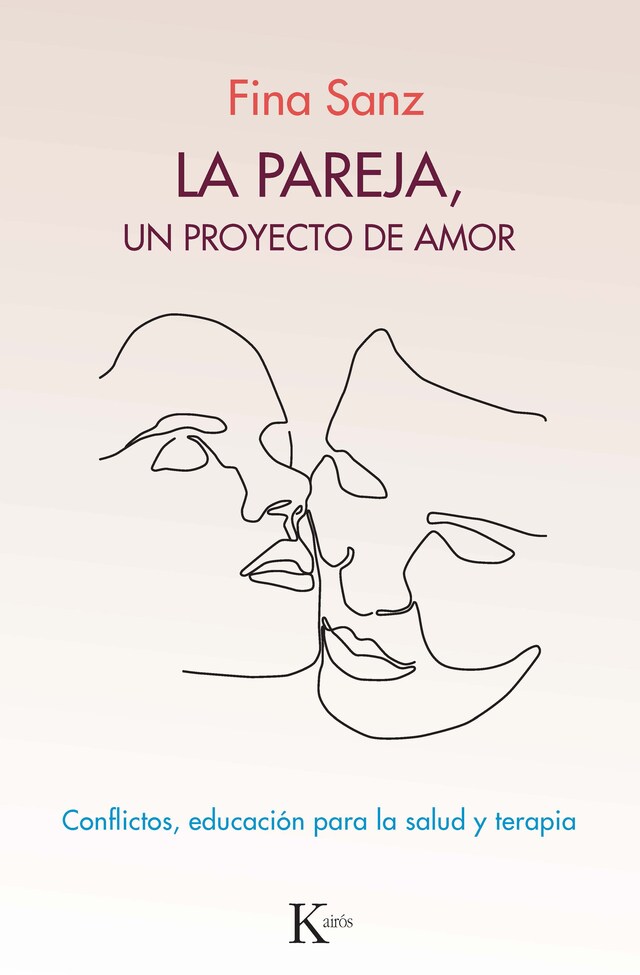 Boekomslag van La pareja, un proyecto de amor