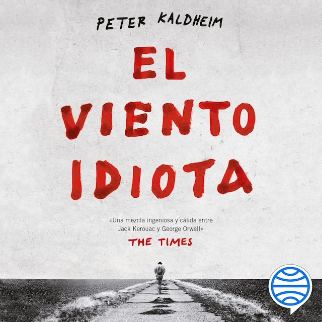 Book cover for El viento idiota