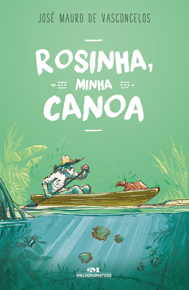 Boekomslag van Rosinha, minha canoa