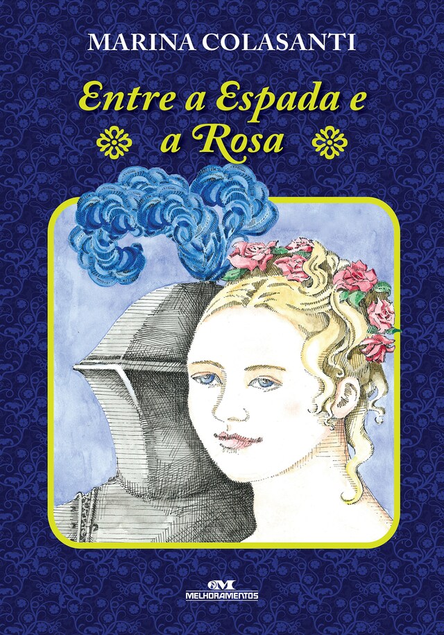 Book cover for Entre a espada e a rosa