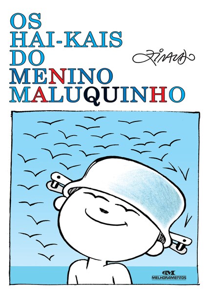 O livro dos jogos, brincadeiras e bagunças do Menino Maluquinho