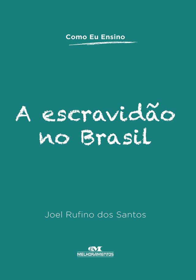 Book cover for A escravidão no Brasil