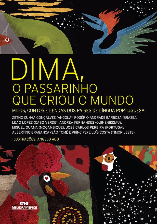 Okładka książki dla Dima, o passarinho que criou o mundo