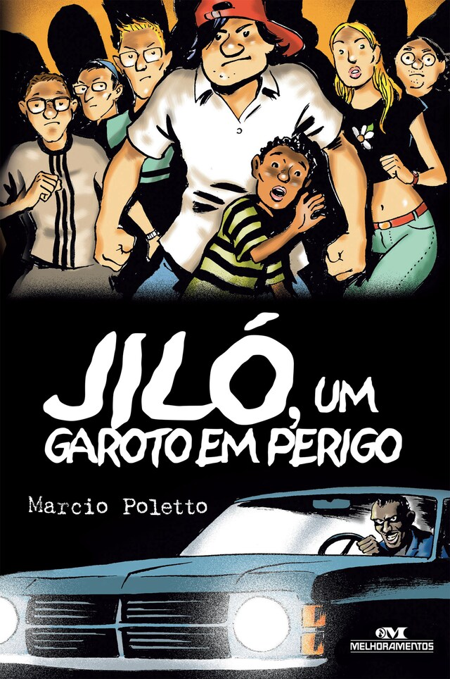 Book cover for Jiló, um garoto em perigo