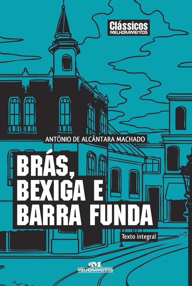 Kirjankansi teokselle Brás, Bexiga e Barra Funda