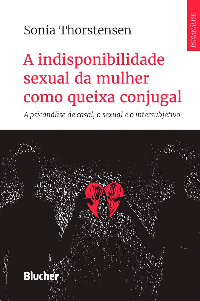 Kirjankansi teokselle A indisponibilidade sexual da mulher como queixa conjugal