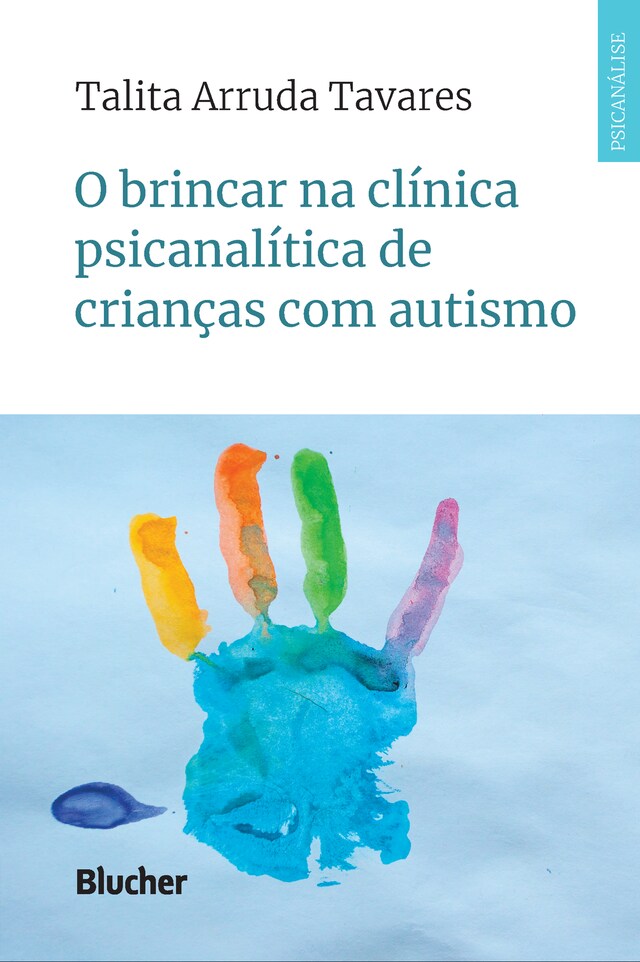 Kirjankansi teokselle O brincar na clínica psicanalítica de crianças com autismo