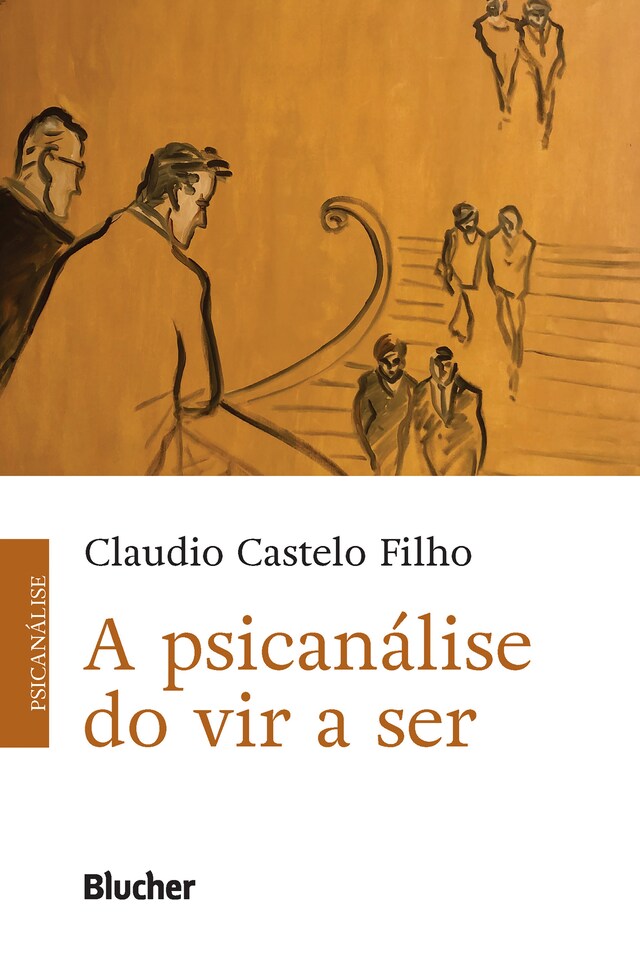 Book cover for A Psicanálise do Vir a Ser