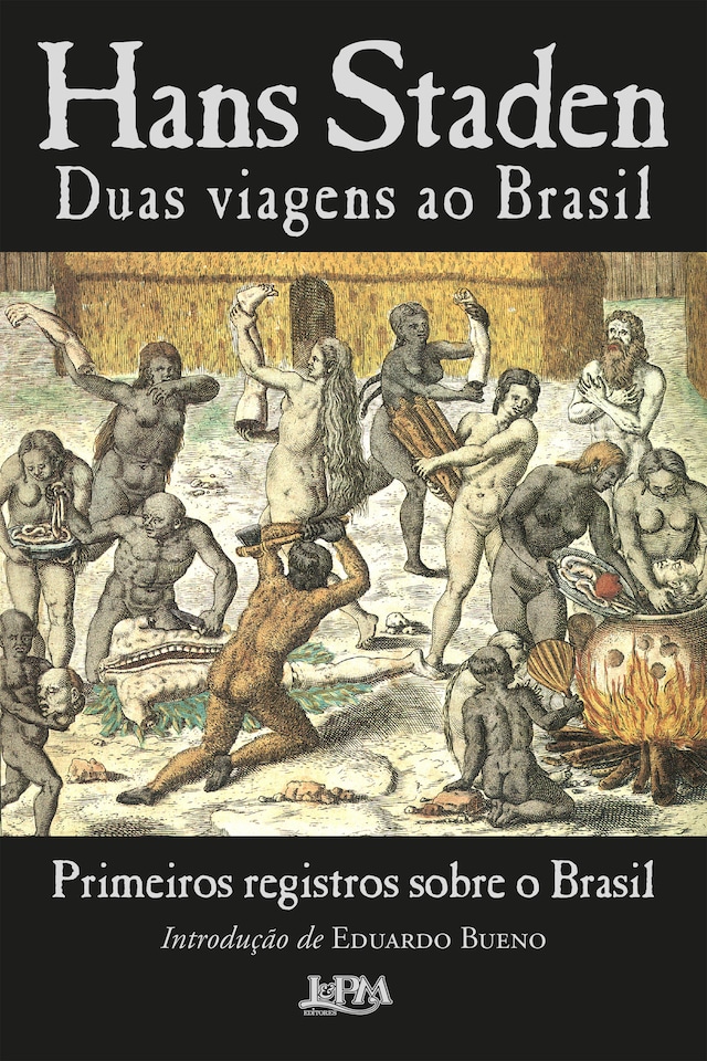 Book cover for Duas viagens ao Brasil: Primeiros registros sobre o Brasil