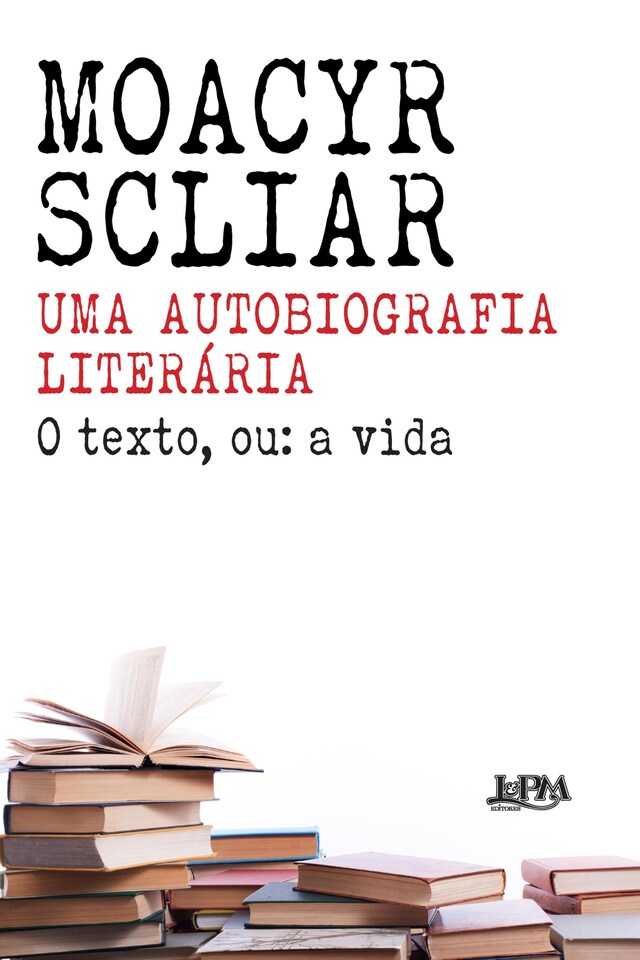 Okładka książki dla Uma autobiografia literária