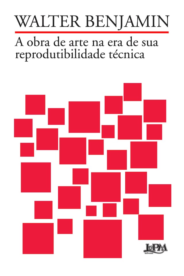 Book cover for A obra de arte na era de sua reprodutibilidade técnica