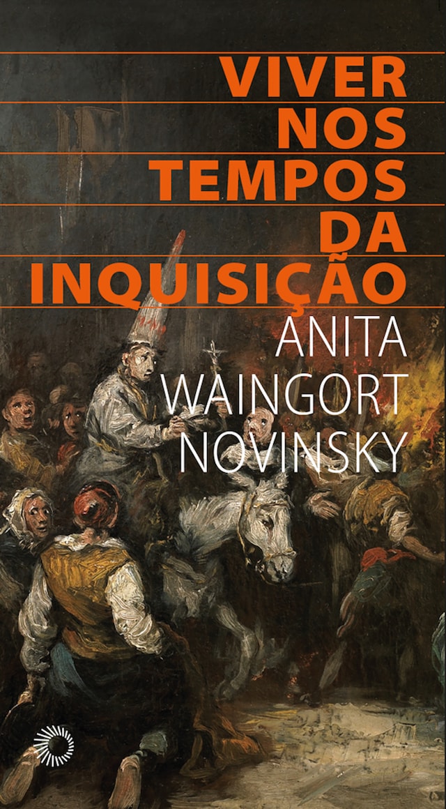 Book cover for Viver nos tempos da inquisição