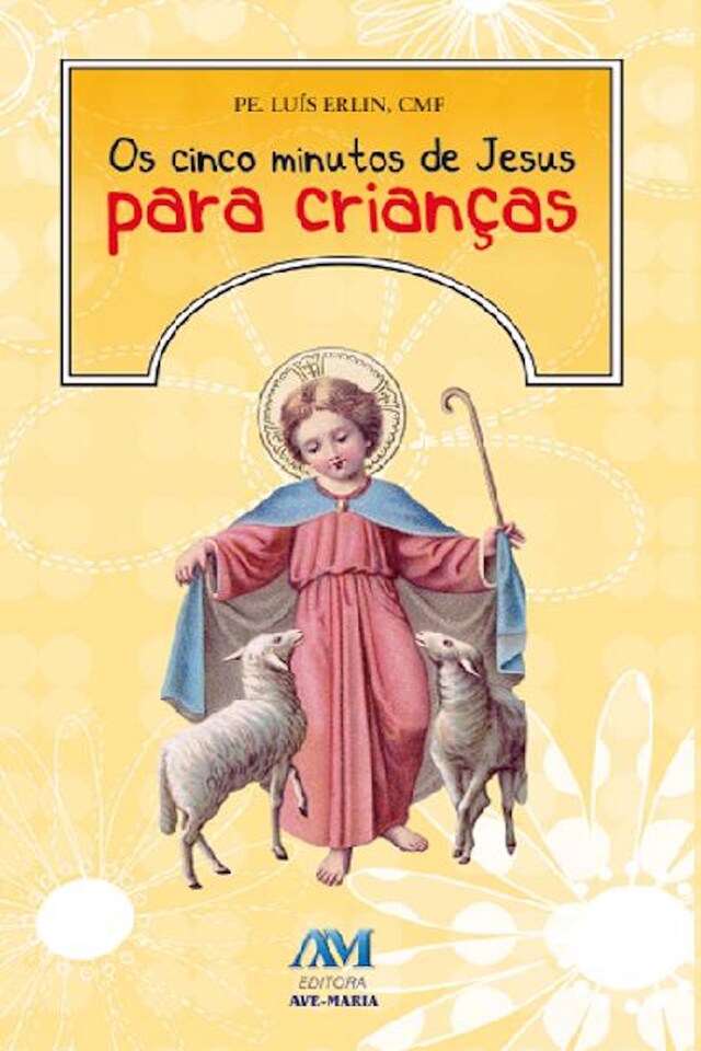 Portada de libro para Os cinco minutos de Jesus para crianças