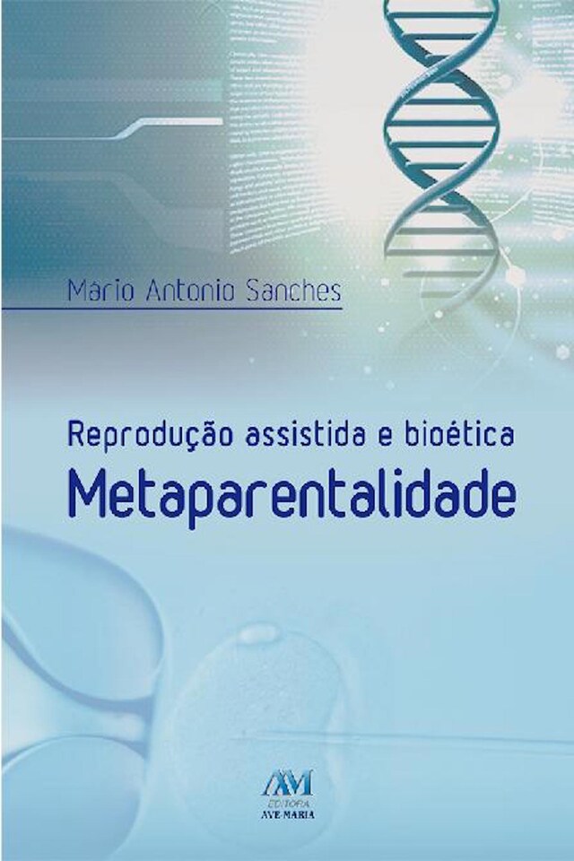 Book cover for Reprodução assistida e bioética metaparentalidade