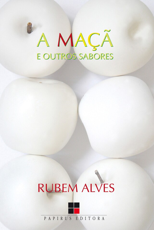 Book cover for A Maçã e outros sabores