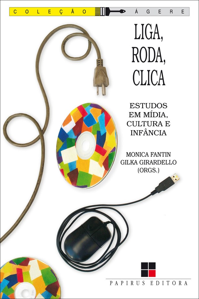 Book cover for Liga, roda, clica