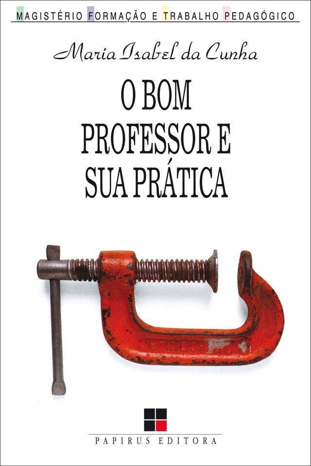 Book cover for O bom professor e sua prática