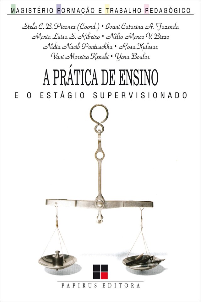 Book cover for A prática de ensino e o estágio supervisionado